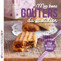 Mes bons goûters du quotidien