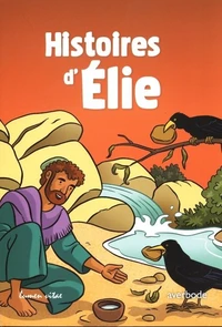 Histoire d'Elie
