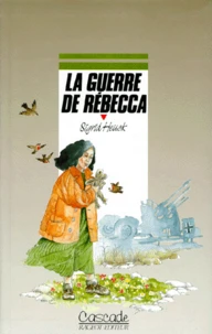 La Guerre de Rébecca