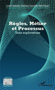 Règles, métier et processus
