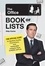 The Office Book of Lists. The Official Guide to Quotes, Pranks, Characters, and Memorable Moments from Dunder Mifflin