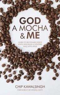 God, a Mocha &amp; Me