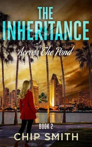 The Inheritance - Across The Pond