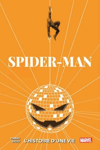 Spider-Man : L'histoire d'une vie