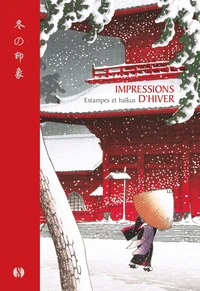 Impressions d'hiver - Estampes et Haïkus