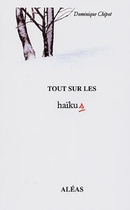 Tout sur les haïkus
