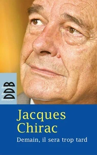 Demain, il sera trop tard