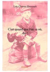 C'est quand que l'on va où, dis !