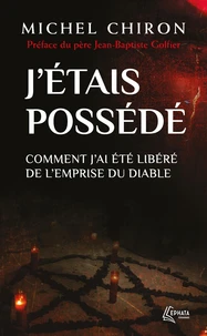 J’étais possédé