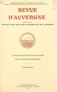 La vie politique dans le Puy-de-Dôme sous la Cinquième République