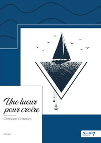Une lueur pour croire