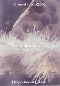 Chistel Lacroix - Au vestiaires des anges.