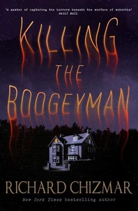 Killing the Boogeyman