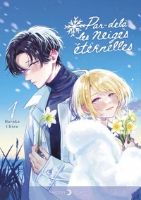 Par-delà les neiges éternelles T01