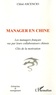 Chloé Ascencio - Manager en Chine - Les managers français vus par leurs collaborateurs chinois - Clés de la motivation.