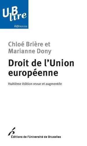 Droit de l'union européenne 8e édition revue et augmentée
