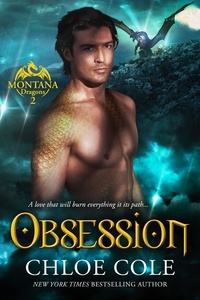  Chloe Cole - Obsession - Montana Dragons, #2.