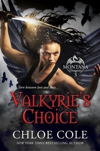  Chloe Cole - Valkyrie's Choice - Montana Dragons, #3.