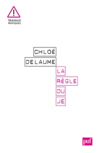 Chloé Delaume - La règle du Je.