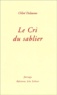 Chloé Delaume - Le cri du sablier.