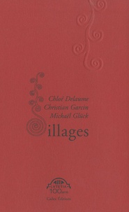 Chloé Delaume et Christian Garcin - Sillages.