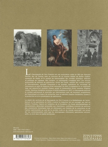Sauvegarder l'art français. 100 ans d'actions et de combats au service du patrimoine. 1921-2021