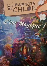 C'est magique !