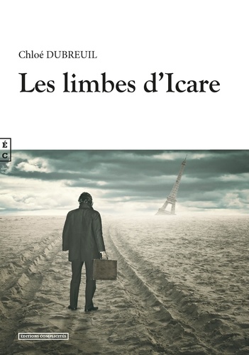 Chloé Dubreuil - Les limbes d'Icare.