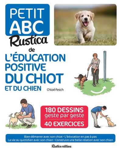 Petit ABC Rustica de l'éducation positive du chiot et du chien
