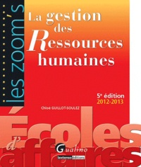 Chloé Guillot-Soulez - La gestion des ressouces humaines.