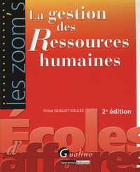 Chloé Guillot-Soulez - La gestion des Ressources humaines.