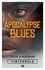 Apocalypse Blues - L'Intégrale