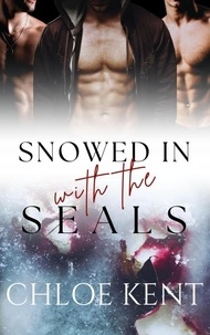 Téléchargez des livres au format pdf Snowed In With the SEALS
