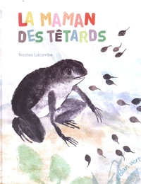 La maman des têtards