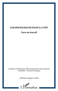 Les Sociologues dans la Cité