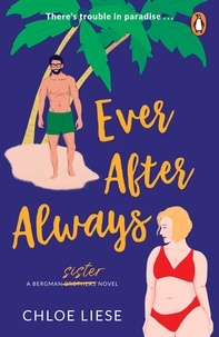 Chloe Liese - Ever After Always.