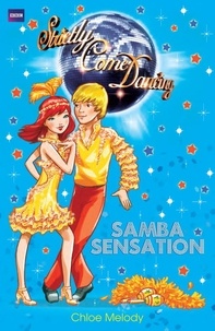 Chloe Melody - Strictly Come Dancing: Samba Sensation - Book 2.