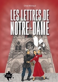 Chloé Michaud - Les Lettres de Notre-Dame.