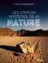 Chloé Nabédian - Les grands mystères de la nature.