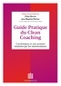 Chloé Nortier et Jean-baptiste Nortier - Guide pratique du Clean Coaching - 3 techniques et une posture éclairée par les neurosciences.
