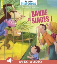Pierre Pratt et Chloé Tartinville - Bande de singes !.