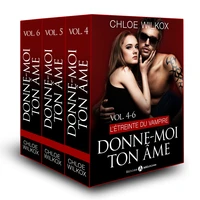Donne-moi ton âme - Vol. 4-6