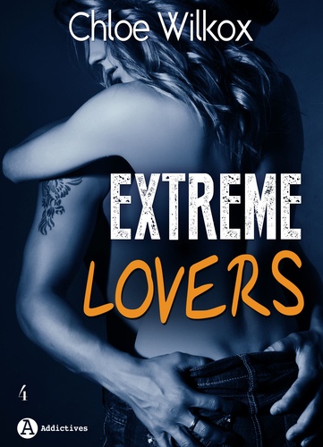 Chloe Wilkox - Extreme Lovers – 4 (saison 1).