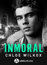 Chloe Wilkox - Inmoral.