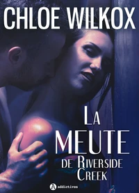La meute de Riverside Creek