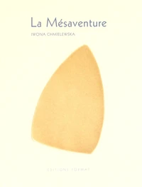 La mésaventure