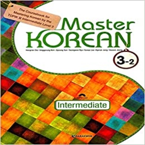 Cho Hangrok et  Collectif - Master korean 3-2, niv. b1 (cd mp3 inclus).
