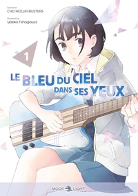 Le Bleu du ciel dans ses yeux Tome 1