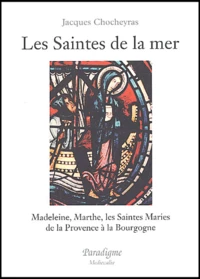 Les Saintes de la mer.
