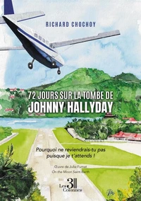 72 jours sur la tombe de Johnny Hallyday